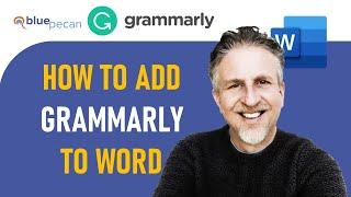 How to Add Grammarly to Microsoft Word for Free!