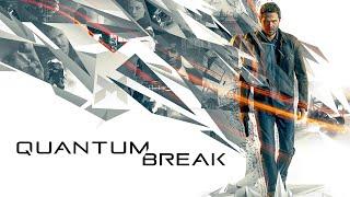 Quantum Break - FULL GAME Walkthrough Gameplay No Commentary