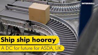 Ship ship hooray: A DC for future growth for ASDA, UK