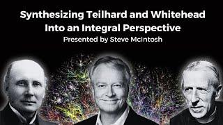 Cultivating Noosphere Evolution In the Spirit of Teilhard and Whitehead by Steve McIntosh