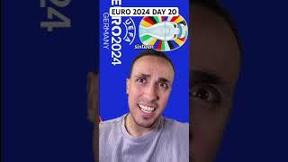 Euro 2024 Day 20