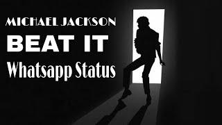 Michael Jackson - Beat it whatsapp status | mj whatsapp status | mj beat it whatsapp status