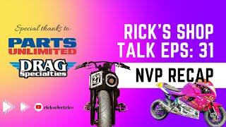 Rick's Shop Talk: Episode 31- Parts Unlimited Drag Specialties NVP Trade Show Wrap Up in Madison, WI