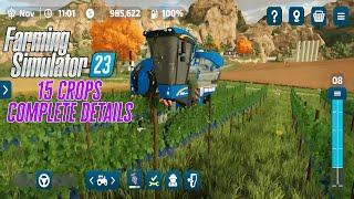 Fs 23, 15 Crops Complete Details in Farming Simulator 23 || Fs 23 Android & ios!