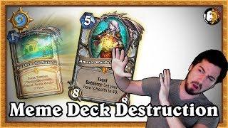 Hearthstone: Getting Wrecked By A Meme Deck