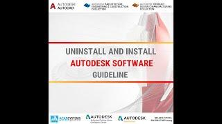 Uninstall and Install Autodesk Software Guideline