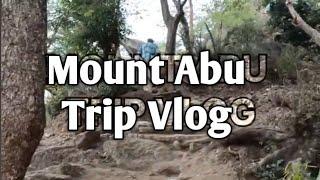 Mount Abu Trip Vlog | Tushar Jain | #vlog #youtube #vlogger #youtuber