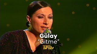 Gülay - Gitme (2003) | TRT Arşiv