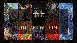 Laura Meddens: The Art Within
