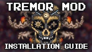 Terraria Tutorial - Tremor Mod; How to install