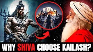 Why Did LORD SHIVA Choose KAILAS? | How KAILASH PARVAT Looks Like? | Kailash Mansarovar | Sadhguru