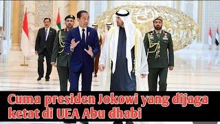 WOW ‼️ Hanya Presiden Jokowi yang di jaga ketat di UEA Abu dhabi