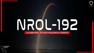 LIVE! SpaceX Classified NROL-192 Launch from Vandenberg in CA