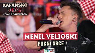 MENIL VELIOSKI - PUKNI SRCE | 2021 | UZIVO | OTV VALENTINO