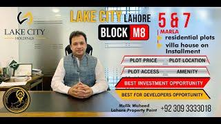 Lake City Lahore | 5 & 7 Marla Plots & House On Installment | Block M 8 | Lahore Property Point