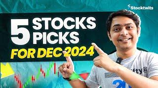 5 Stocks to Buy in December 2024 | 2024 Top Picks by SEBI RAs | Stocks to Buy Right Now