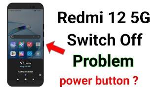 redmi 12 5g power button google assistant off || redmi 12 5g power off  ||  problem 