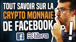 TOUT SAVOIR SUR LA CRYPTO DE FACEBOOK : LIBRA !