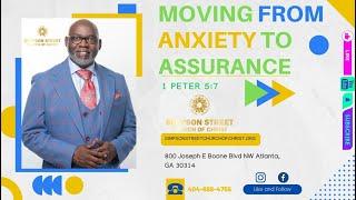 Moving From Anxiety To Assurance