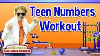 Teen Numbers Workout! | Jack Hartmann