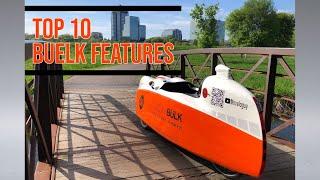 Top 10 Features of the Buelk Velomobile