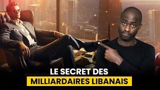 Un Libanais m’a révélé son secret pour devenir Très Riche en Afrique