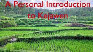 A Personal Introduction to Kejawen