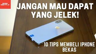 TIPS BELI IPHONE BEKAS PALING AMPUH! Tonton dulu sebelum beli | Part 1