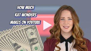 How Much Does Kat Wonders Earn from YouTube? Here's the data