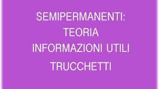 Semipermanente: teoria, info basi e trucchetti || Madda.fashion