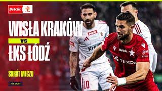 SKRÓT: WISŁA KRAKÓW - ŁKS ŁÓDŹ, O ZWYCIĘSTWIE ZADECYDOWAŁ GOL W 90. MINUCIE! I BETCLIC 1. LIGA