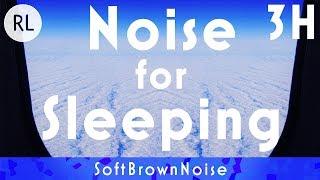 Noise for Sleeping 3Hours [SoftBrownNoise]