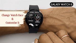 How to change Watch faces on Samsung Galaxy Watch 6 - and How to Customise it