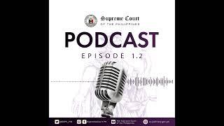 Supreme Court Podcast Episode 1.2