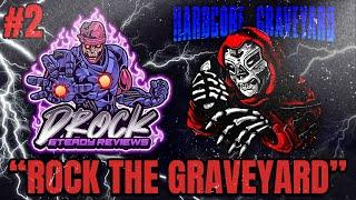 MJF IS BACK! "ROCK THE GRAVEYARD" DROCK STEADY REVIEWS & @HardcoreGraveyard416 Podcast Episode 2