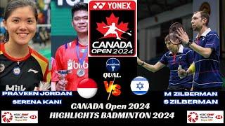 Praveen JORDAN/Serena KANI (INA) vs M ZILBERMAN/S ZILBERMAN (ISR)[XD]R 32 | CANADA Open 2024