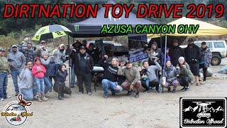 Dirtnation Toy Drive 2019 at Azusa Canyon OHV