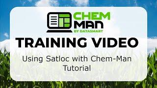 How to Setup and Use the Chem-Man Satloc API