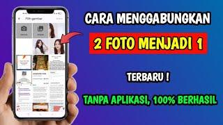 Cara Menggabungkan 2 Foto Menjadi 1 | Cara Menyatukan Foto