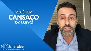 VOCÊ TEM CANSAÇO EXCESSIVO?