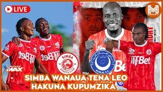 LIVE:MUDA HUU SIMBA WANAFANYA BALAA HUKU|ALHILALY WAJAA KWENYE MFUMO