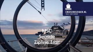 MSC Seaside Zipline Trail Day