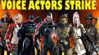 Video Game Voice Actors Going on Strike