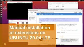 Manual installation of extensions on UBUNTU 20.04 LTS
