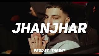 JJ Esko x G Bugz x Caps Type Beat " JHANJHAR " (prod by THREAT)