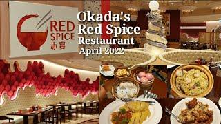 OKADA'S RED SPICE RESTAURANT | APRIL 2022