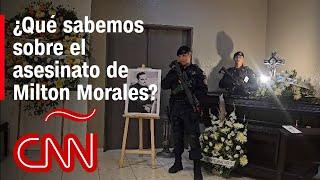 No guardó medidas de seguridad, dice un experto sobre el asesinato de Milton Morales Figueroa
