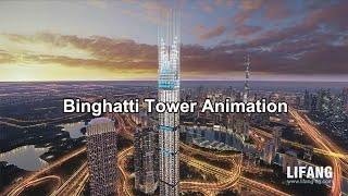 4K architectural animation Binghatti Tower by lifang-the world's tallest luxury residential tower