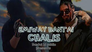 EMIWAY BANTAI - CHALIS ! cover by { BANTAI KI PUBLIC } ( prod by - CULTXRE )