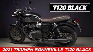 2021 Triumph Bonneville T120 Black Review